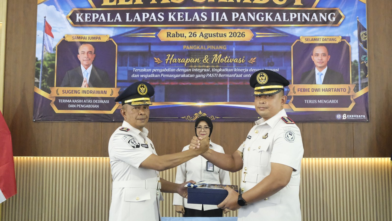 Serah Terima Jabatan Kalapas Pangkalpinang, Kakanwil Dorong Keberlanjutan Program dan Inovasi Pembinaan